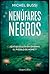 Los nenúfares negros (Black Water Lilies) (Spanish Edition)