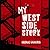 My West Side Story: A Memoir