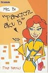 Ms. B by Fira Basuki