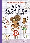 Ada Magnífica y l...