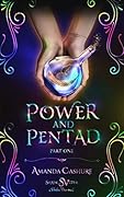 Power and Pentad: Part One