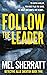 Follow the Leader by Mel Sherratt