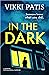 In The Dark
