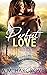 Perfect Love (Mason Creek, #3)