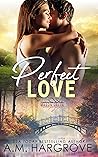 Perfect Love