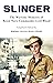 Slinger: The Wartime Memoirs of Royal Navy Commando Cyril Wood