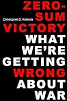 Zero-Sum Victory:...