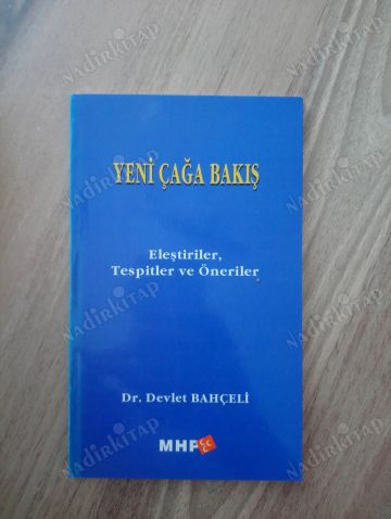 Yeni Çağa Bakış