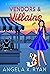 Vendors and Villains by Angela K. Ryan Vendors and Villains by Angela K. Ryan