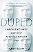 Duped by Abby Ellin