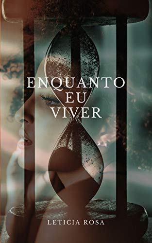 Enquanto eu viver
