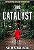 The Catalyst