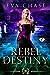Rebel Destiny by Eva Chase
