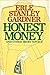 Honest Money and Other Short Novels