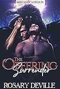 The Offering Surrender