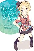 Rascal Does Not Dream of Siscon Idol