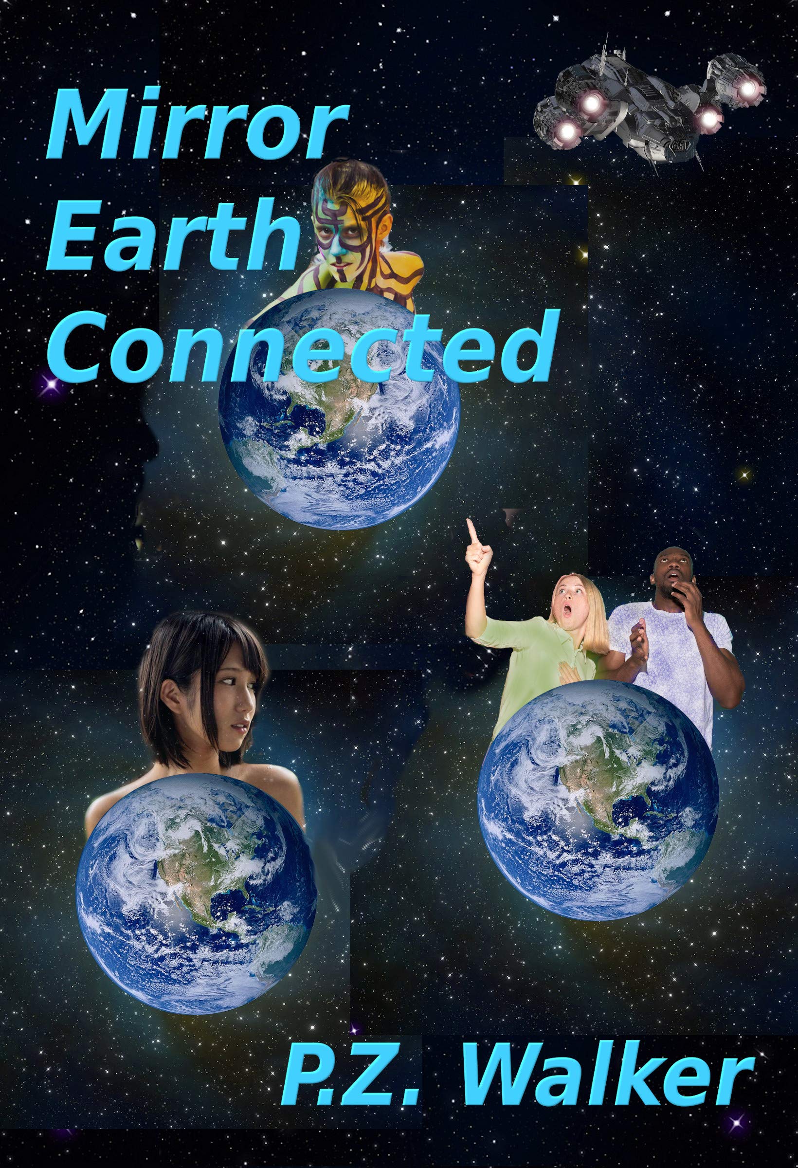 Mirror Earth Connected (Kindle Edition)