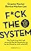 Fuck the system: Was Covid-...