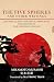 The Five Spheres and other Writings: Japanese Classic Strategic Principles For Success In War, Business And Life