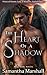 The Heart of a Shadow (Merged Worlds #1)