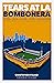 Tears at La Bombonera: Stories from a Six-Year Sojourn in South America