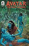 Avatar: The Next Shadow #3 Avatar: The Next Shadow #3