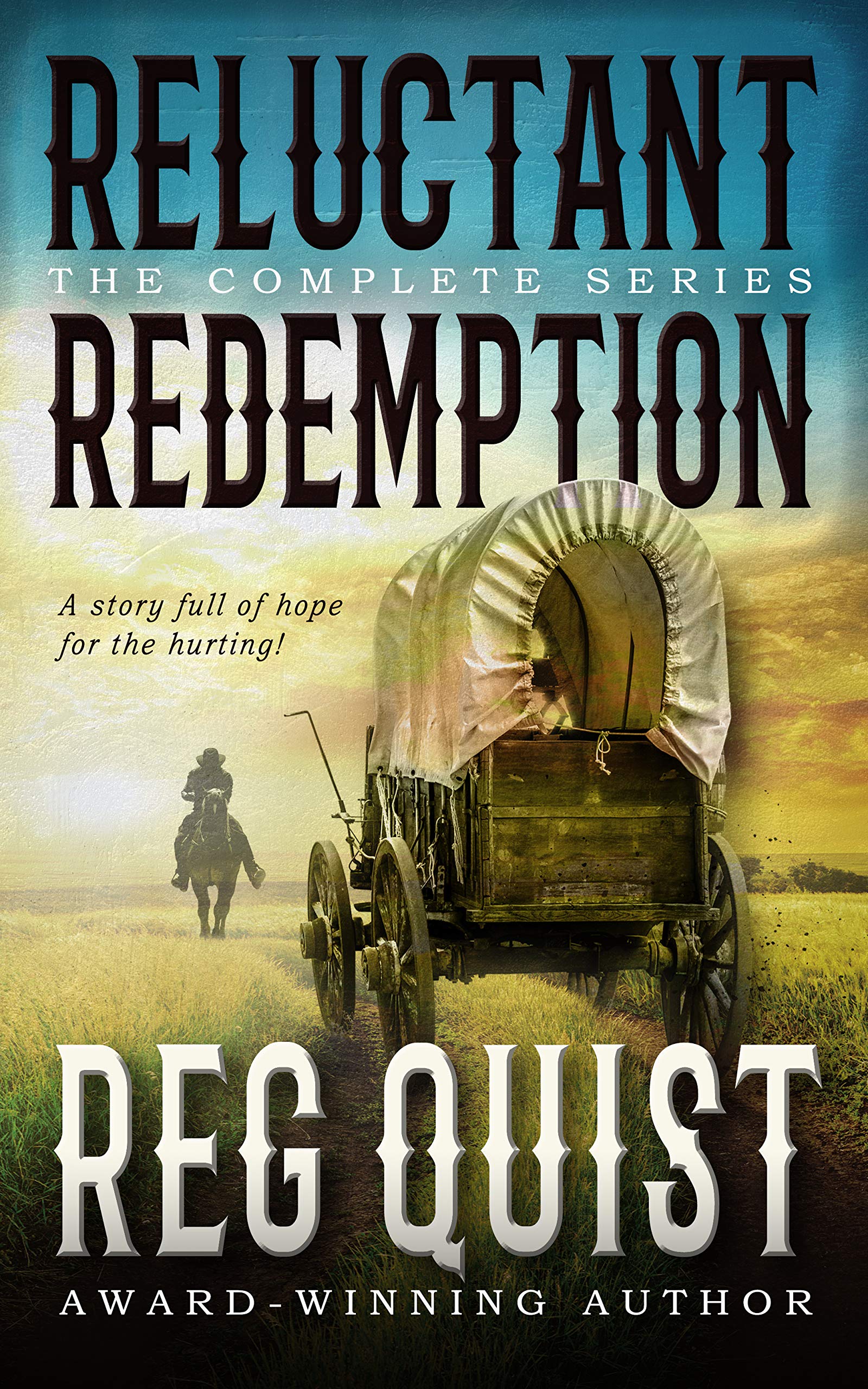 Reluctant Redemption: The Complete Series