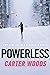 Powerless (EMP Survival in ...