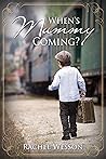 Book cover for When's Mummy Coming?