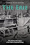 The Erie: The His...