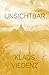 Unsichtbar (Die Diener, #1)