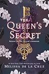 The Queen's Secret by Melissa de la Cruz