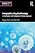 Integrative Psychotherapy: ...