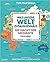 Was unsere Welt zusammenhält. Die Macht der Geografie für Kinder.