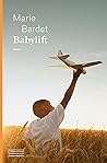 Babylift by Marie Bardet
