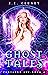 Ghosttales (Portland Ivy Book 4)