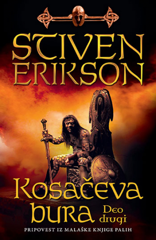 Kosačeva bura - deo drugi (Pripovest iz Malaške knjige Palih, #7.2)