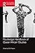 Routledge Handbook of Queer...