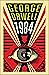 1984 by George Orwell