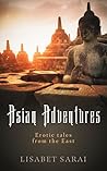 Asian Adventures:...