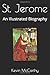 St. Jerome: An Illustrated ...