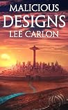 Malicious Designs