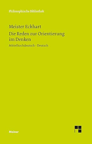 Die Reden zur Orientierung im Denken: Die rede der unterscheidunge (Philosophische Bibliothek 741)