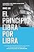 El principio Libra por Libr...