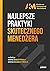 Najlepsze praktyki skutecznego menedzera (Polish Edition)