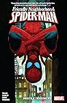 Friendly Neighborhood Spider-Man, Vol. 2 by Tom    Taylor