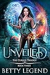 Unveiled (The Cursed Trilogy #3)