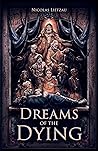 Dreams of the Dying
