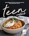 Teen Cookbook by Angel Burns