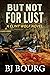 But Not For Lust (Clint Wolf #19)